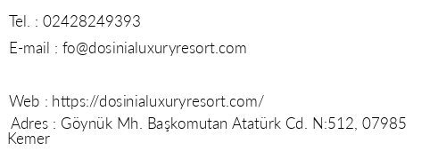 Dosinia Luxury Resort telefon numaralar, faks, e-mail, posta adresi ve iletiim bilgileri